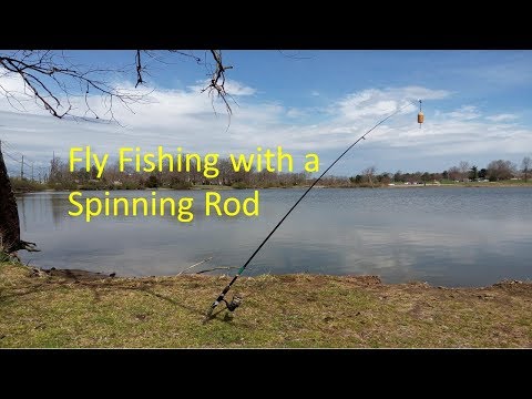 Fly Fishing with a Spinning Rod