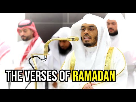 The Verses of Ramadan | Beautiful Recitation by Sheikh Yasser Dossary