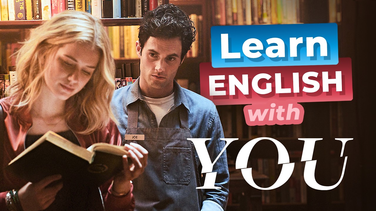 Learn English with Netflix's YOU