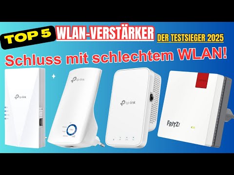 Bester WLAN Verstärker 2025? 📶 Die Top 5 im Test! (Nie wieder schlechtes WLAN)