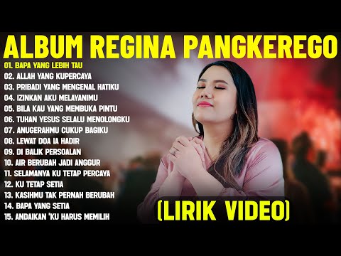 Lagu Rohani Kristen Regina Pangkerego Full Album Terbaru 2026 (Lirik Video) || Pilihan Terbaik 2026