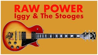 Raw Power by Iggy &amp; The Stooges |Guitar Lesson