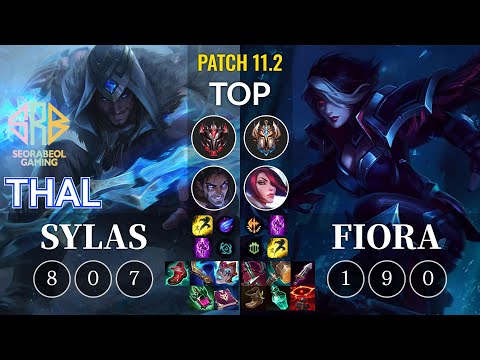 SRB Thal Sylas vs Fiora Top - KR Patch 11.2