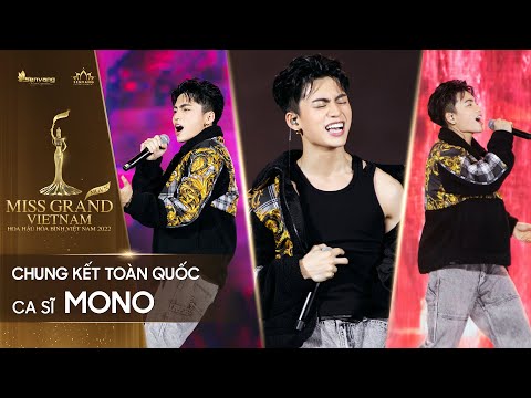 Mono vừa LIVE 'Waiting For You' vừa nhảy cực chất Chung Kết Miss Grand Việt Nam 2022 Video