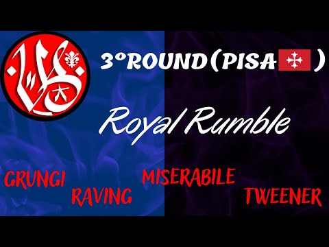 Grungi vs Miserabile vs Raving vs Tweener -RoyalRumble- ROUND DI QUALIFICAZIONE(Pisa)VERSUS BATTLE 2