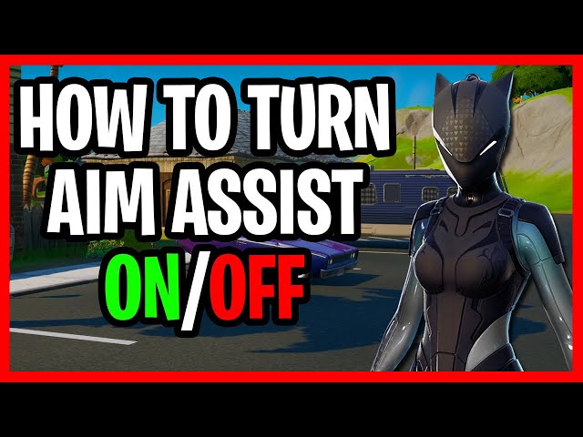 fortnite aim assist download fortnite aim assist download