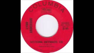 Lynn Anderson - Nothing Between Us - 1971 - 45 RPM