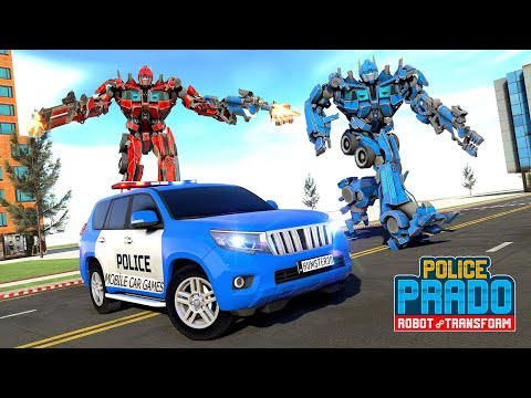 Police Prado Car Robot Transform Games: Car Games Android Gameplay