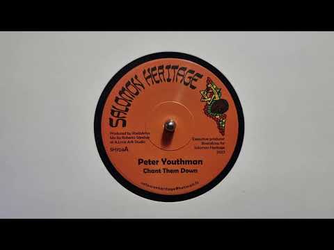 Chant Them Down – Peter Youthman - Dub Them Down – Salomon Heritage – SH704