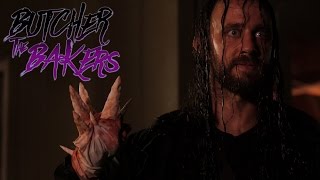 Butcher the Bakers (2017) Video