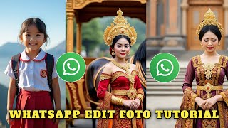 Tutorial edit foto di whatsapp || Meta Ai Whatsapp || Whatsapp tutorial