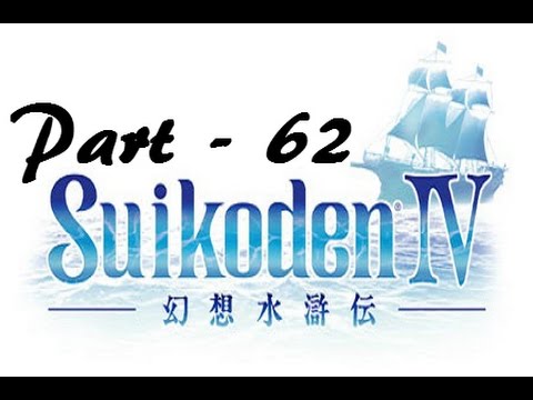 Let's Play Suikoden IV - Part 62: Remembering the Deep Blue