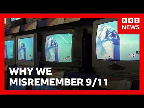9/11の記憶はなぜ間違っている可能性があるのか｜BBC News (Why your 9/11 memories could be wrong | BBC News)