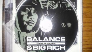 Balance & Big Rich ft Nio Tha Gift • Switchin Lanes [MMIX]
