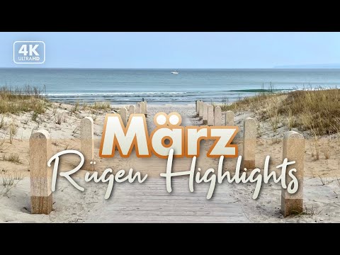 März 2023 auf Rügen - die Highlights (4K Walk)