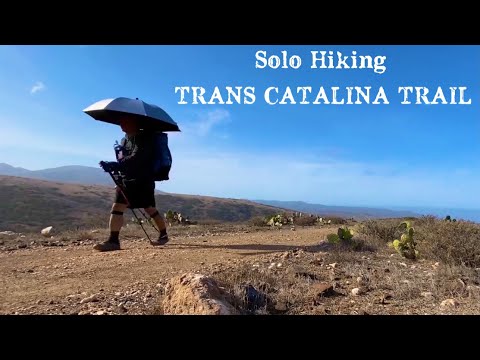 Trans Catalina Trail (TCT) | Hiking Alone 3 Days: Two Harbors to Avalon