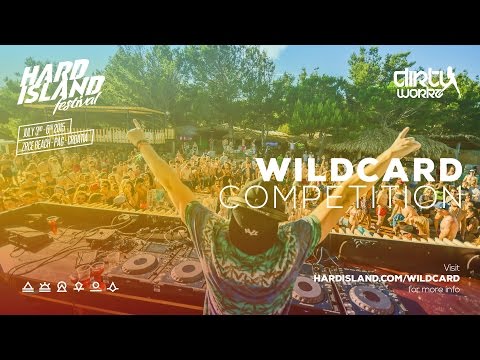 Hard Island 2015 Dirty Workz Wildcard by Yorick #hardisland