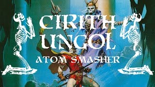 Cirith Ungol - Atom Smasher video