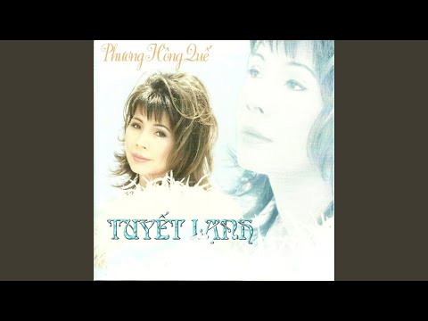 Thể hiện bởi Phương Hồng Quế