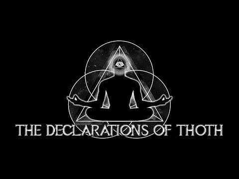 The Declarations Of Thoth - Invocation of the Hermetic Archetype, esoteric wisdom, occult knowledge