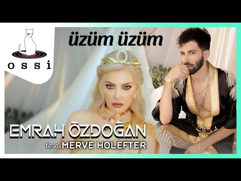Emrah Özdoğan ft Merve Holefter  - Üzüm üzüm (Official Klip)