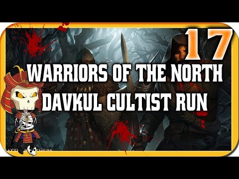BATTLE BROTHERS: Warriors Of the North | 17 | Expert Davkul Cultists Run  |