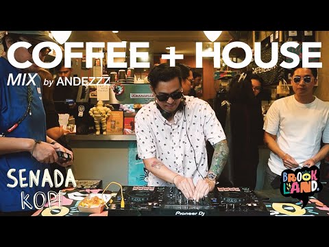 Senada Kopi x Andezzz I Coffee Culture, House Music + Good Vibes