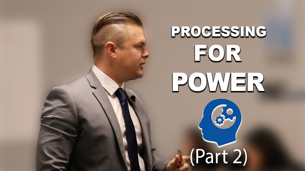 The Art Of Processing For Power Part 2 - High Level Training