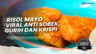 Nyobain Resep Risol Mayo Viral, Tips Bikin Kulitnya Anti Sobek, Gurih dan Krispi