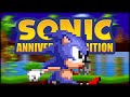 Sonic 1 Anniversary Sonic Hack Showcase