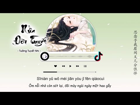 Thể hiện bởi Tưởng Tuyết Nhi