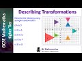 Describing Transformations | GCSE Maths | Mr Mathematics