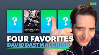 Four Favorites with David Dastmalchian