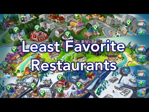 Cooking Fever - My 5 Least Favorite Restaurants 2022