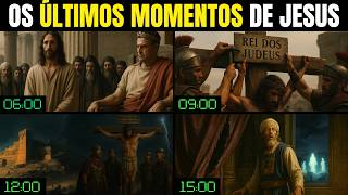 THE CRUCIFIXION OF JESUS ​​CHRIST IN CHRONOLOGICAL ORDER AND WITH DETAILS