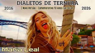 DIALETOS DE TERNURA (Nova Versão - Comemorativa 10 Anos Carreira)