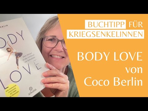 Body Love von Coco Berlin | Buchtipp für die Generation Kriegsenkel