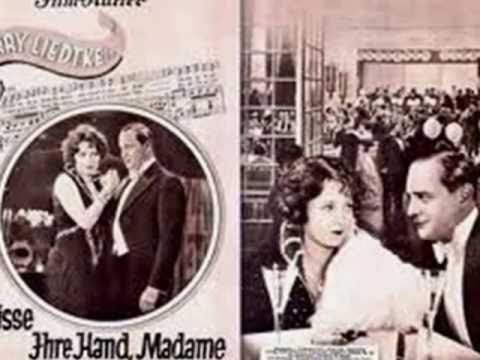 German Tango: Ich küsse Ihre Hand, Madame - Alfred Vogel,1928