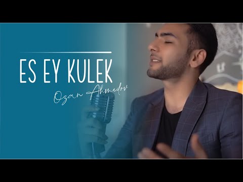 Ozan Ahmedov — "Əs Ey Külək "