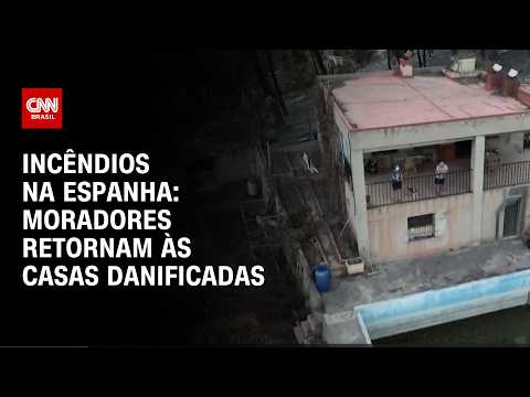 “Dá vontade de chorar”: moradores retornam a casas danificadas pelo fogo, após incêndios na Espanha
