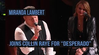 Miranda Lambert, Collin Raye Honor Eagles' Glenn Frey With 'Desperado'