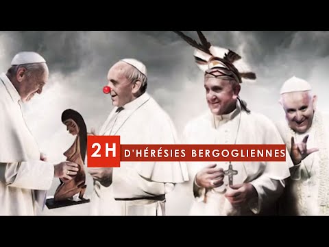 2 Heures d'Hérésies Bergogliennes