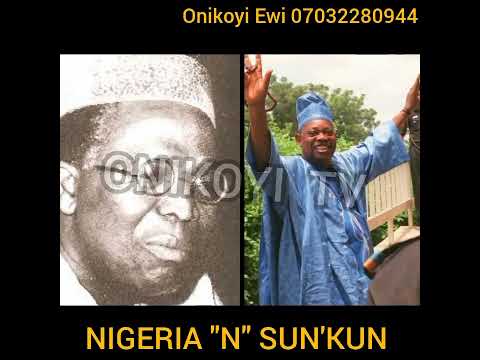 NIGERIA "N" SUN'KUN by Onikoyi Ewi Exponent