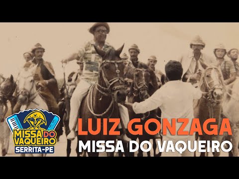 🌵 Missa do Vaqueiro - LUIZ GONZAGA