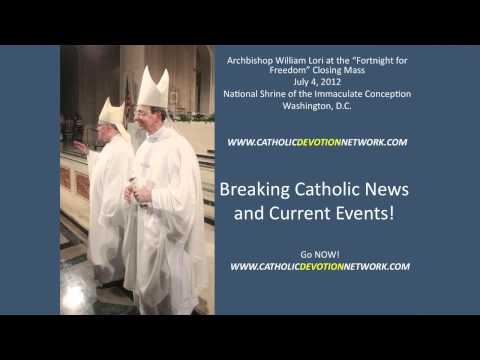 Archbishop William Lori address at "Fortnight for Freedom" closing Mass