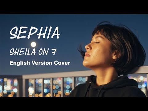 Sephia - Sheila On 7 | English Version (Cover)