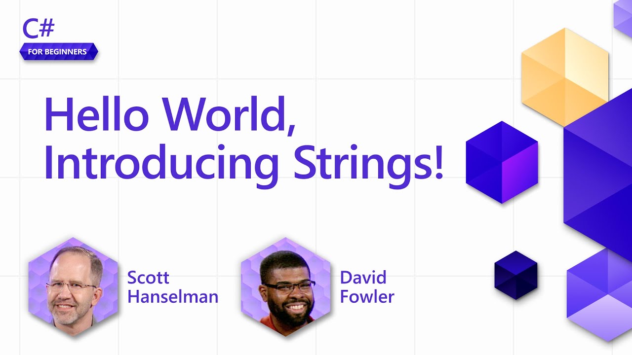 Hello World, Introducing Strings! [Pt 4] | C# for Beginners