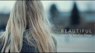 Beautiful - Huntar (Cover) | Madilyn Paige