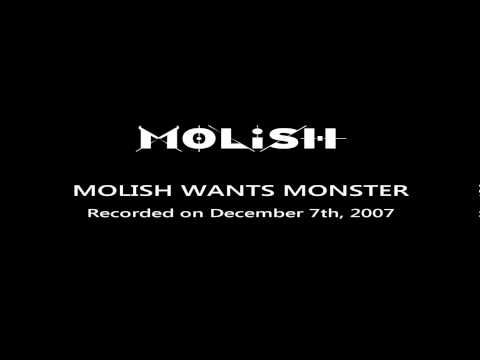Molish - Molish Wants Monsters