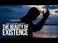 The Beauty of Existence 1 hour Nasheed
